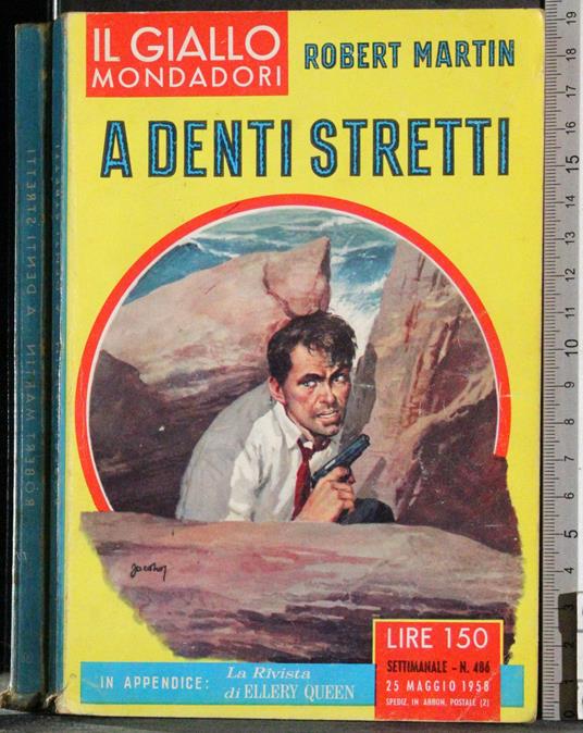 A denti stretti - Robert Martin - copertina