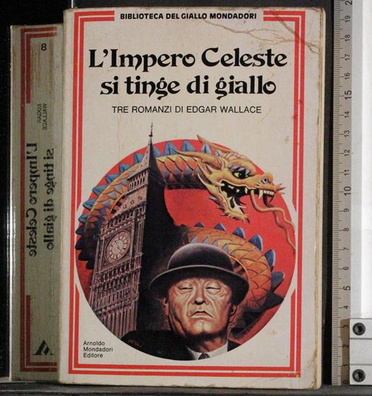 L' impero Celeste si tinge di Giallo - Edgar Wallace - copertina