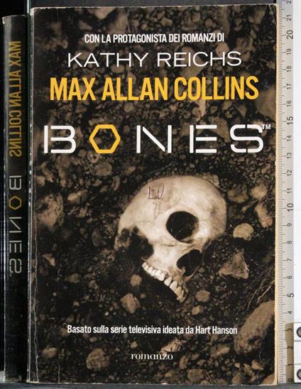 Bones - Max Allan Collins - copertina