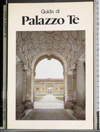 Guida di Palazzo Te - Gian Maria Erbesato - copertina