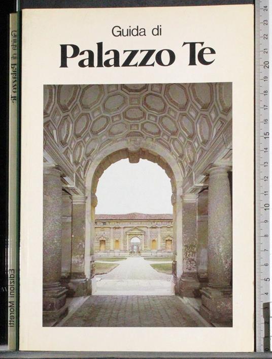 Guida di Palazzo Te - Gian Maria Erbesato - copertina