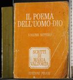 Il poema dell'uomo- Dio Vol 7