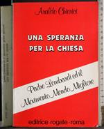 Una speranza per la chiesa