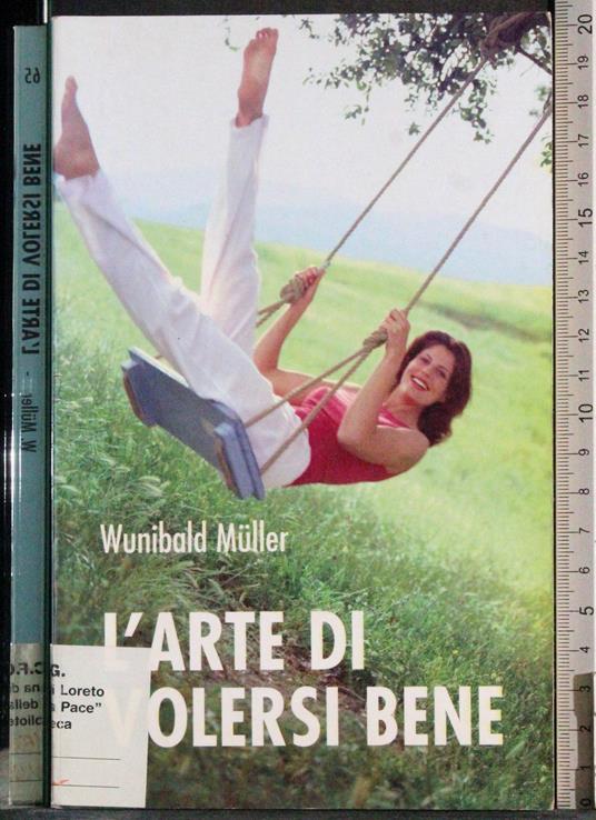 L' arte di volersi bene - Wunibald Müller - copertina