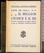 Il miglior giudice è il re
