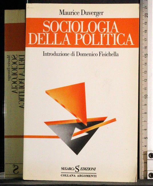 Sociologia della politica - Maurice Duverger - copertina