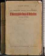 Il maresciallo duca di Richelieu