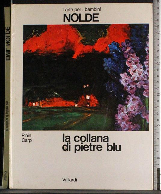 L' arte per i bambi Nolde. La collana di pietre blu - Pinin Carpi - copertina
