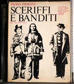 Sceriffi e banditi del vecchio West