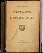 L' organizzazione del commercio estero