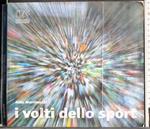 I volti dello sport