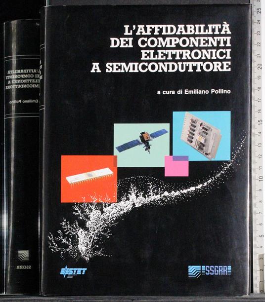 L' affidabilità dei componenti elettronici a semiconduttore - copertina
