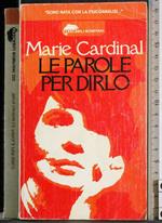 Le parole per dirlo