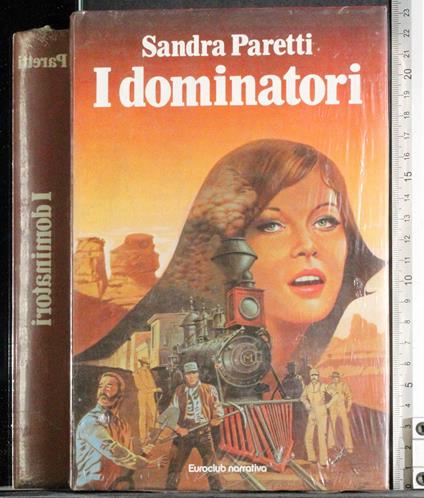 I dominatori - Sandra Paretti - copertina