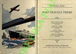 Who Travels There (The Road to Safety, H)