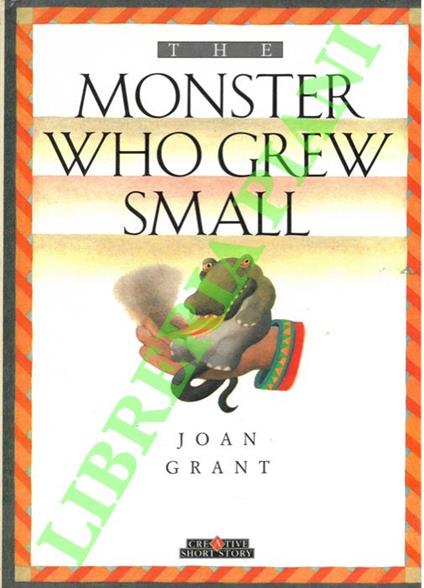 The Monster Who Grew Small - John Grant - copertina