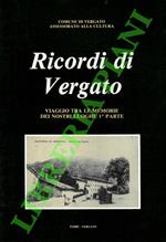 Ricordi di Vergato. Viaggio tra le memorie dei nostri luoghi: 1a parte