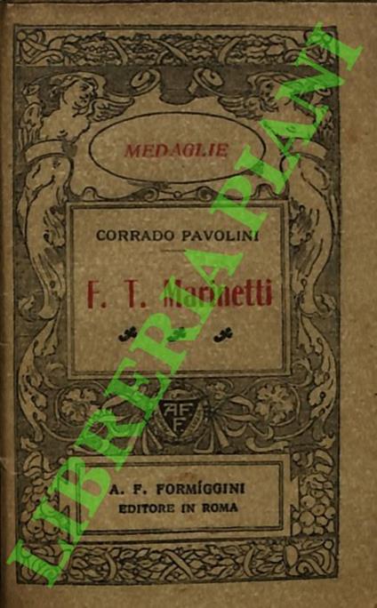 F.T. Marinetti. - Corrado Pavolini - copertina