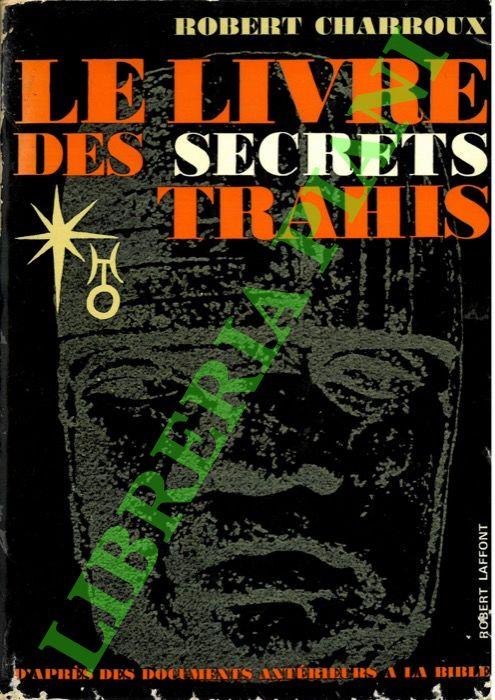 Le livre des secrets Trahis - Robert Charroux - copertina