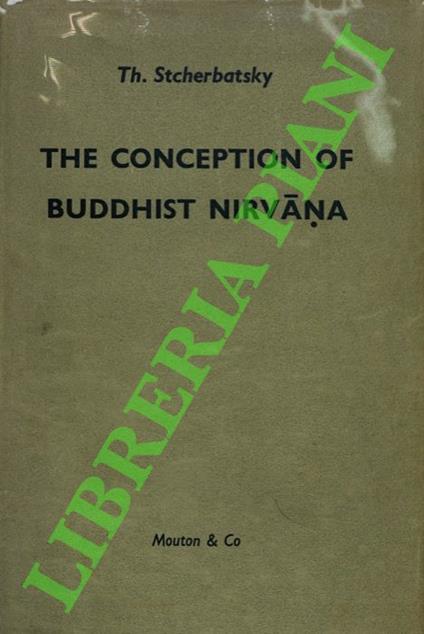 The Conception of Buddhist Nirvana - copertina