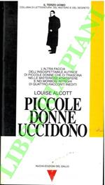 Piccole donne uccidono