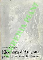 Eleonora d'Aragona prima Duchessa di Ferrara