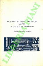 Eighteen-Century Chemistry as an Investigative Eterprise