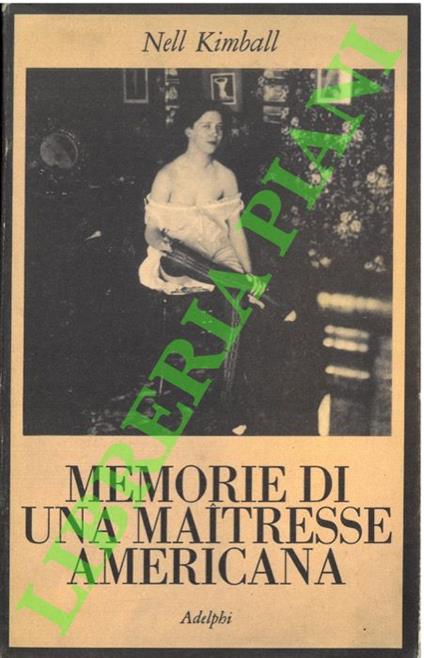 Memorie di una maitresse americana - Nell Kimball - copertina