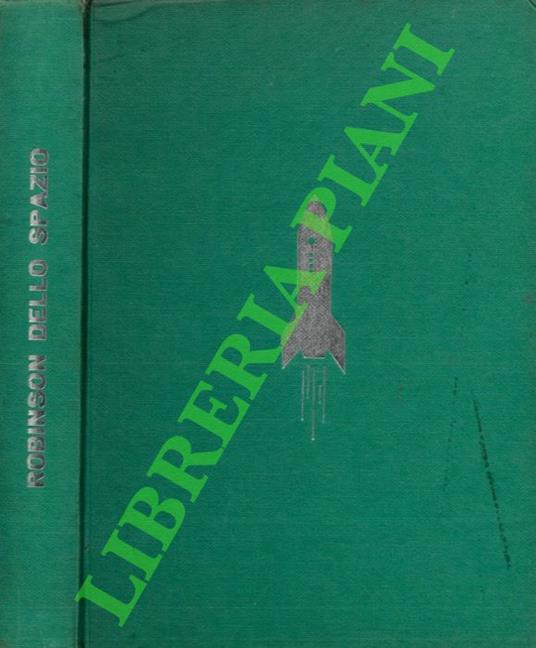 Robinson dello spazio - Gianni Padoan - copertina