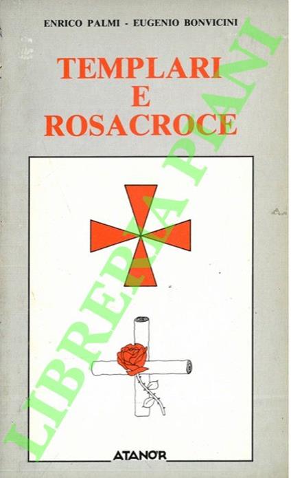 Templari e Rosa Croce - Enrico Palmi - copertina