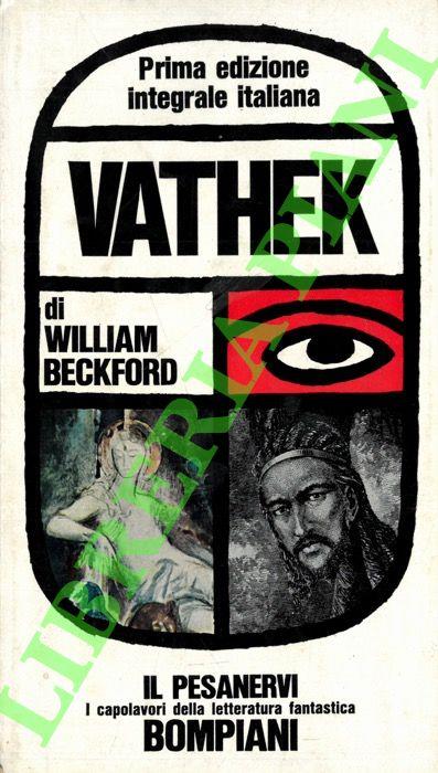 Vathek e Gli episodi. - William Beckford - copertina