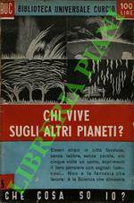 Chi vive sugli altri pianeti?