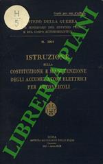 Istruzione sulla costituzione e manutenzione degli accumulatori elettrici per autoveicoli