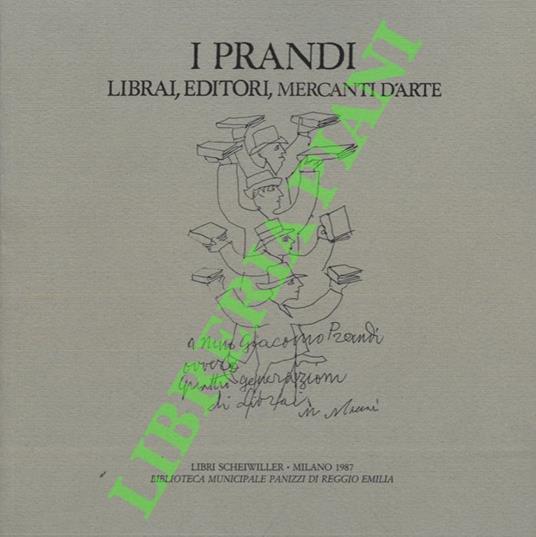 I Prandi. Librai, editori, mercanti d'arte - Fabrizio Dall'Aglio - copertina