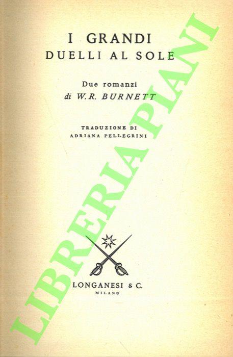 I grandi duelli al sole - William R. Burnett - copertina