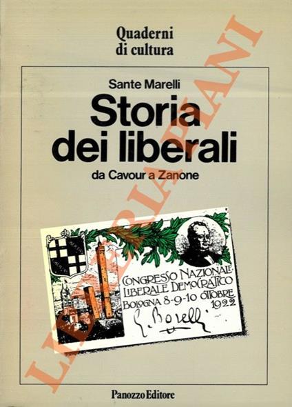 Storia del liberali. Da Cavour a Zanone - copertina