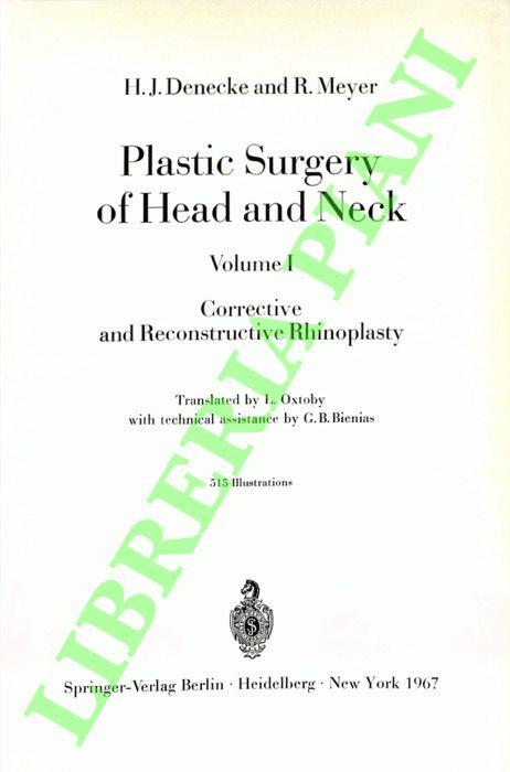 Plastic Surgery of Head and Neck. Vol. I: Corrective and Reconstructive Rhinoplasty. - copertina