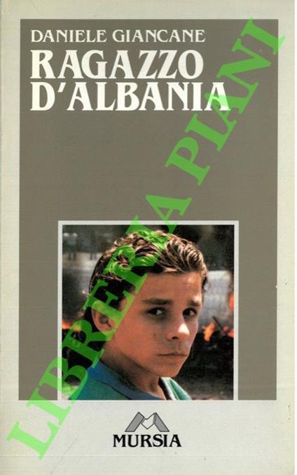 Ragazzo d'Albania - Daniele Giancane - copertina