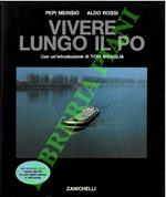 Vivere lungo il Po