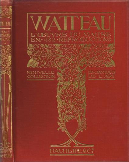 Watteau: L'oeuvre du Maitre - copertina