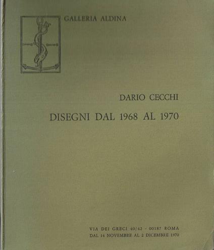 Dario Cecchi. Disegni dal 1968 al 1970 - copertina