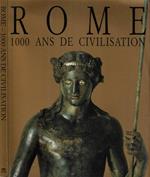 Rome - 1000 ans de civilisation