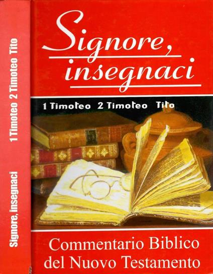 Signore, insegnaci. 1 Timoteo. 2 Timoteo. Tito - copertina