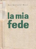 La mia fede (Autografo)