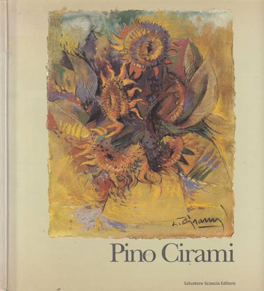 Pino Cirami (Autografo) - Dante Bernini - copertina