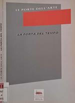 Le porte dell'arte. La porta del tempo