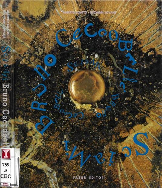 Sciami: Bruno Ceccobelli - Alberto Boatto - copertina