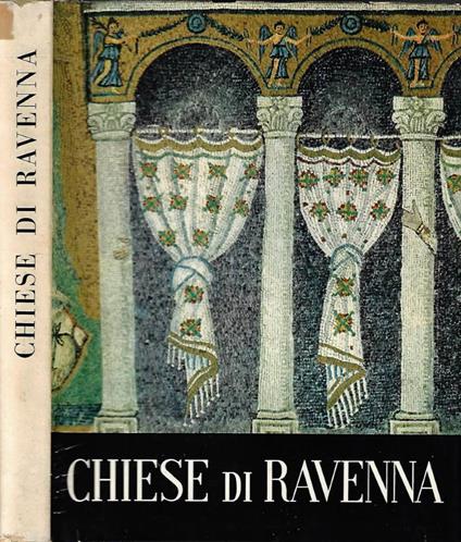 Chiese di Ravenna - Giuseppe Bovini - copertina