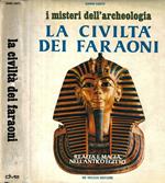 La civiltà dei faraoni
