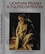 Giovanni Pisano: il pulpito di Pistoia